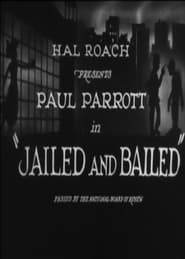 Jailed and Bailed' Poster