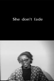 She Dont Fade' Poster