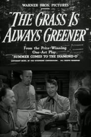 The Grass Is Always Greener' Poster