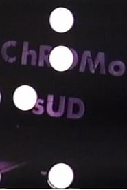 Chromo sud' Poster