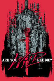 Are You Wild Like Me' Poster