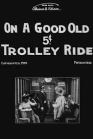 On a Good Old 5Cent Trolley Ride' Poster