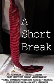 A Short Break' Poster