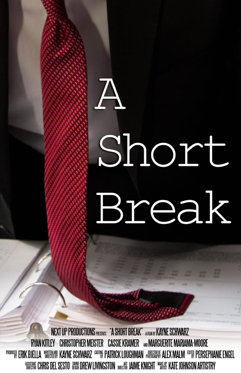 A Short Break Poster