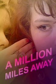 A Million Miles Away' Poster