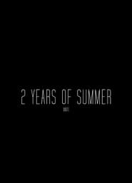 2 Years of Summer' Poster