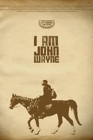 I Am John Wayne' Poster