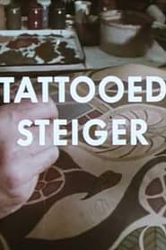 Tattooed Steiger' Poster