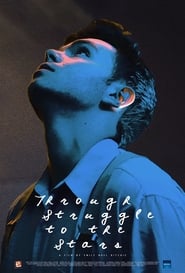 Through Struggle to the Stars' Poster