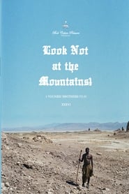 Look Not at the Mountains' Poster