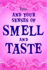 You and Your Senses of Smell and Taste' Poster