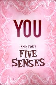 Streaming sources forYou and Your Five Senses