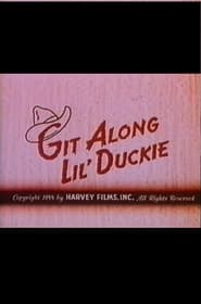 Git Along Lil Duckie' Poster