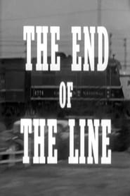 The End of the Line' Poster
