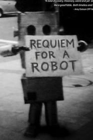 Requiem for a Robot' Poster