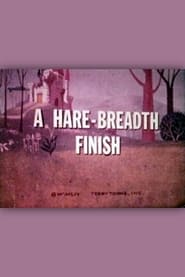 A HareBreadth Finish' Poster