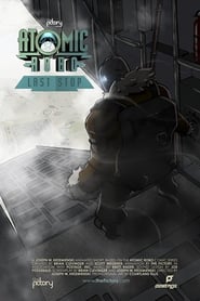 Atomic Robo Last Stop' Poster