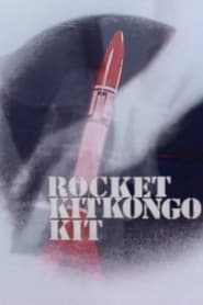 RocketKitKongoKit' Poster