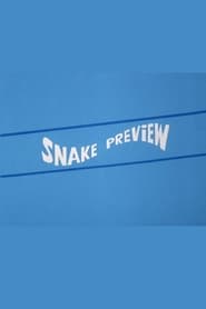 Snake Preview' Poster