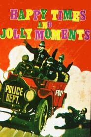 Happy Times and Jolly Moments' Poster