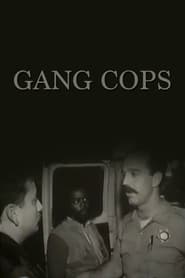 Gang Cops' Poster