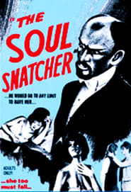 The Soul Snatcher' Poster