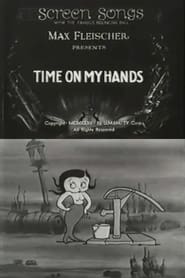 Time on My Hands' Poster