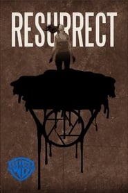 Resurrect' Poster