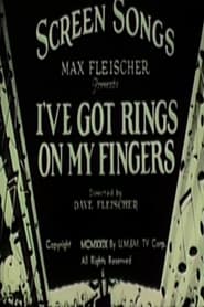 Ive Got Rings on My Fingers' Poster