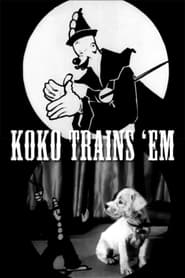 Koko Trains Em' Poster