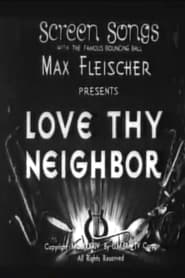 Love Thy Neighbor' Poster