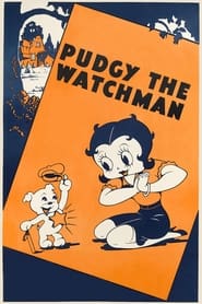 Pudgy the Watchman' Poster