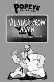 Ill Never Crow Again' Poster