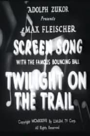 Twilight on the Trail' Poster