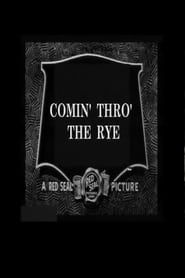 Comin Thro the Rye' Poster