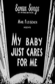 My Baby Just Cares for Me' Poster