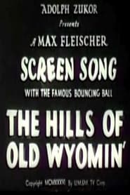 The Hills of Old Wyomin' Poster