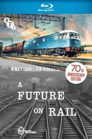 A Future on Rail' Poster