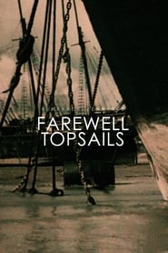 Farewell Topsails' Poster