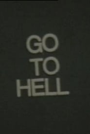 Go to Hell' Poster