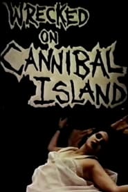 Wrecked on Cannibal Island' Poster