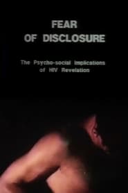 Fear of Disclosure' Poster