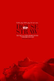 House of Straw' Poster