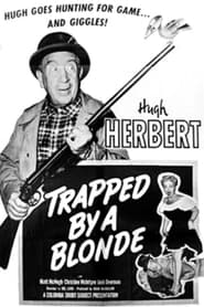 Trapped by a Blonde' Poster