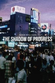 The Shadow of Progress' Poster