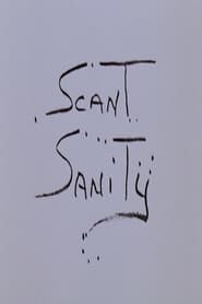 Scant Sanity' Poster