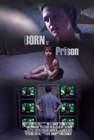Born in Prison' Poster