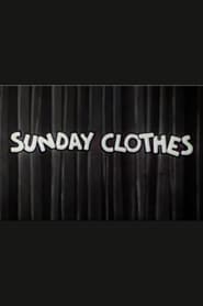 Sunday Clothes' Poster