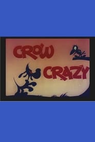 Crow Crazy' Poster