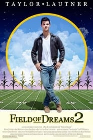 Field of Dreams 2 Lockout' Poster